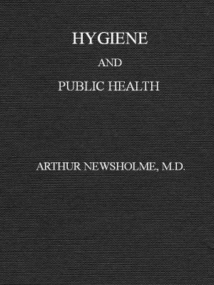 [Gutenberg 58591] • Hygiene: a manual of personal and public health (New Edition)